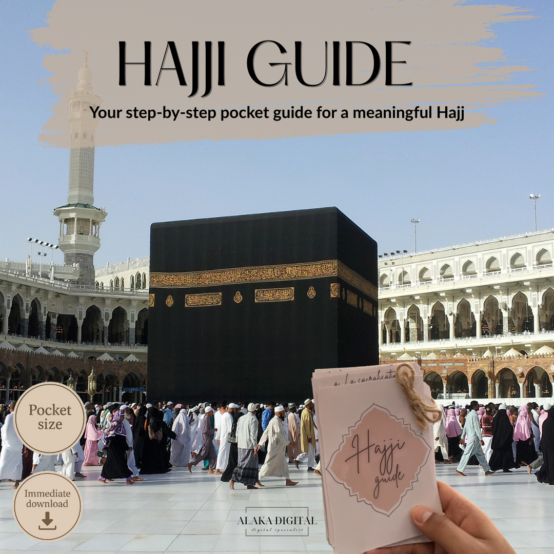Hajj Guide – The Complete Digital Guide for Your Pilgrimage